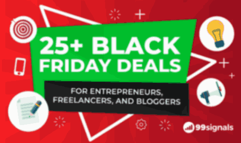 Best Black Friday Deals for Entrepreneurs by 99signals 2024