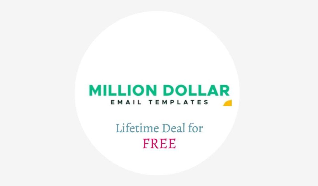 Million Dollar Email Templates Free Lifetime Deal