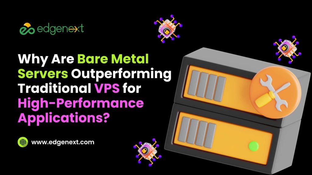Why Bare Metal Servers Are the Future of High-Performance Hosting